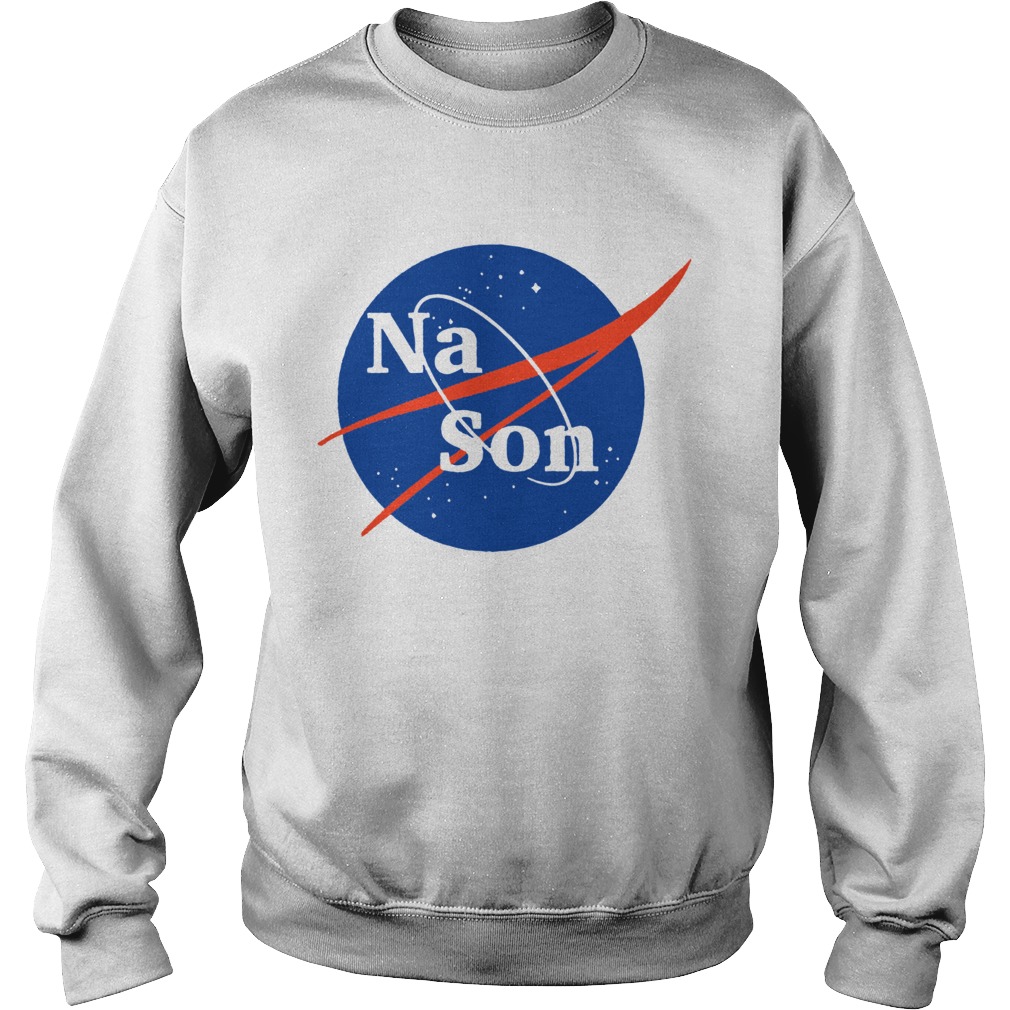 Nason Nasa Parody Sweatshirt