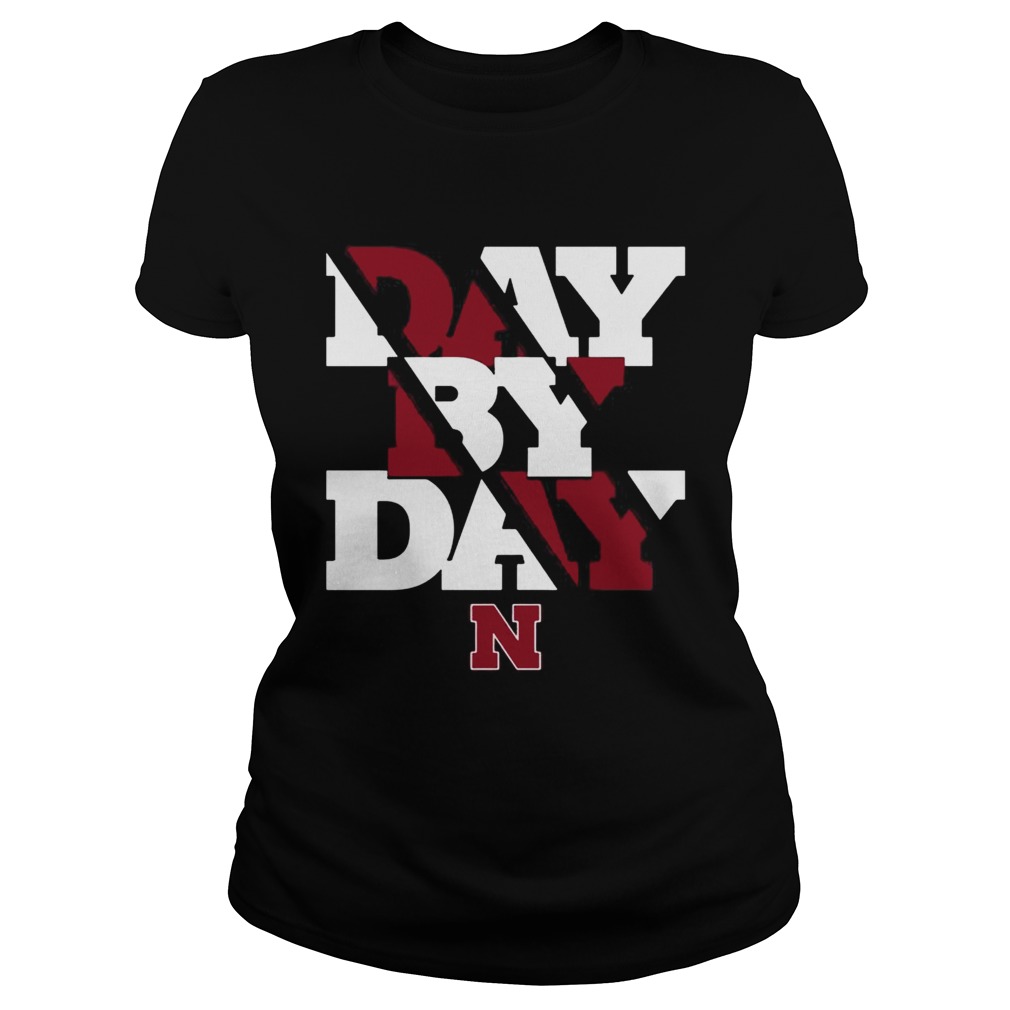 Nebraska Day By Day Shirt Classic Ladies