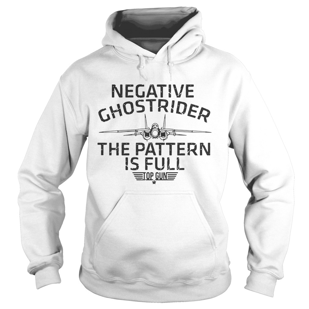 Negative ghostrider the pattern is full top gun Hoodie