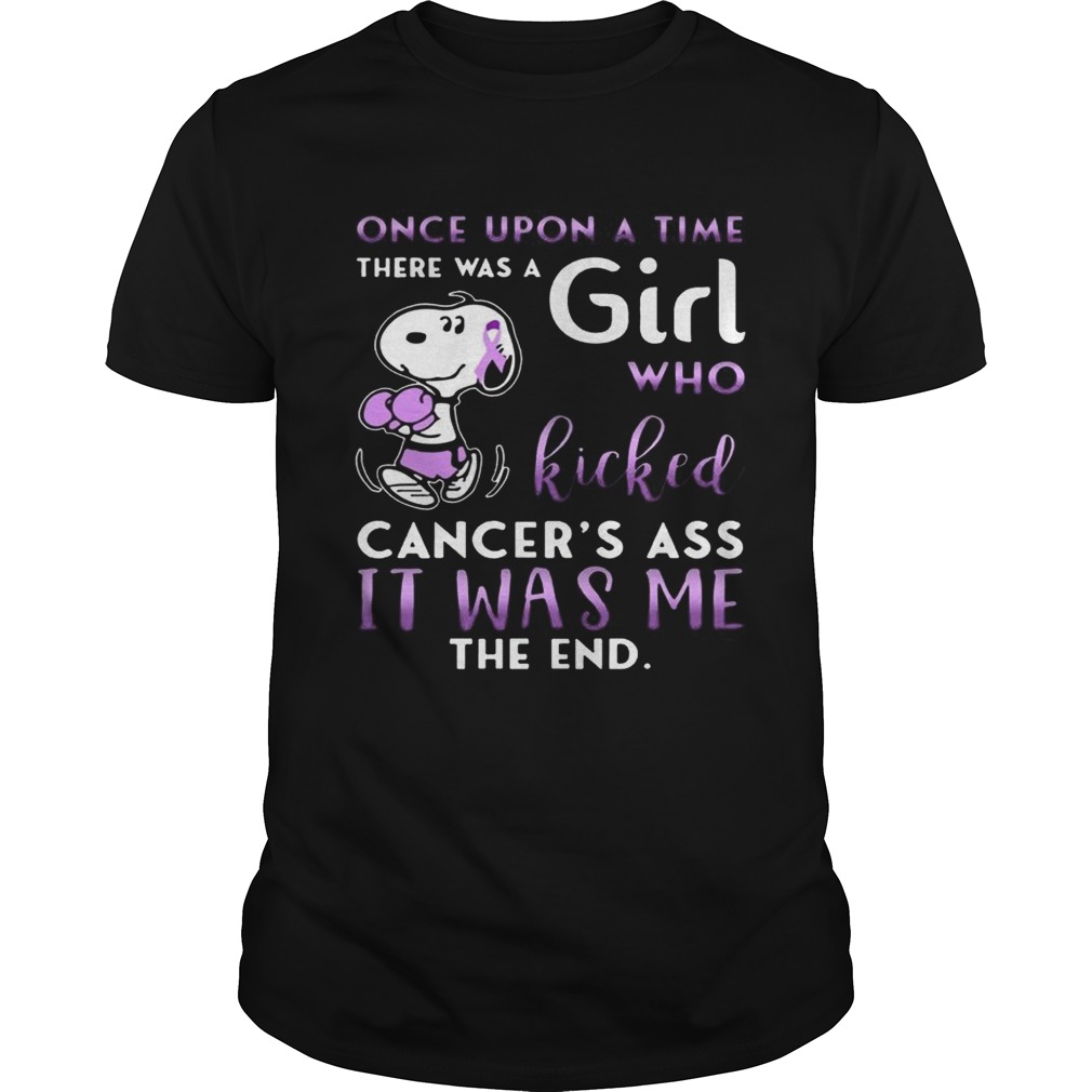 Once Upon A Time There Was A Girl Kicked All Cancer Ass TShirt Unisex
