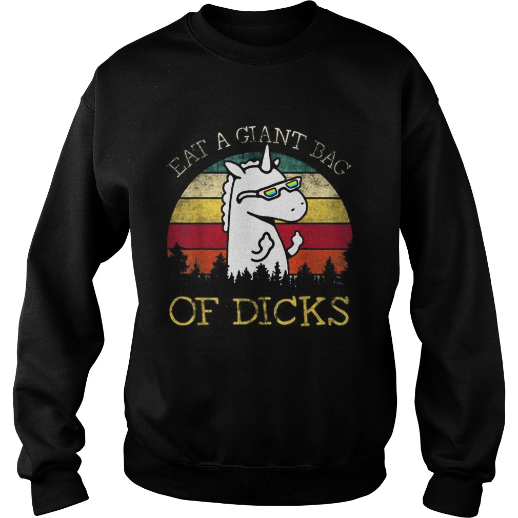 Original Unicorn Eat A Giant Bag Of Dicks Vintage Sweatshirt