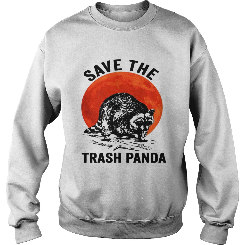 Racoon Save The Trash Pandas sunset Sweatshirt