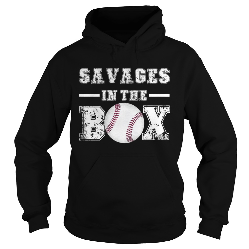 Savages In The Box Shirt Baseball Gift TShirt Hoodie