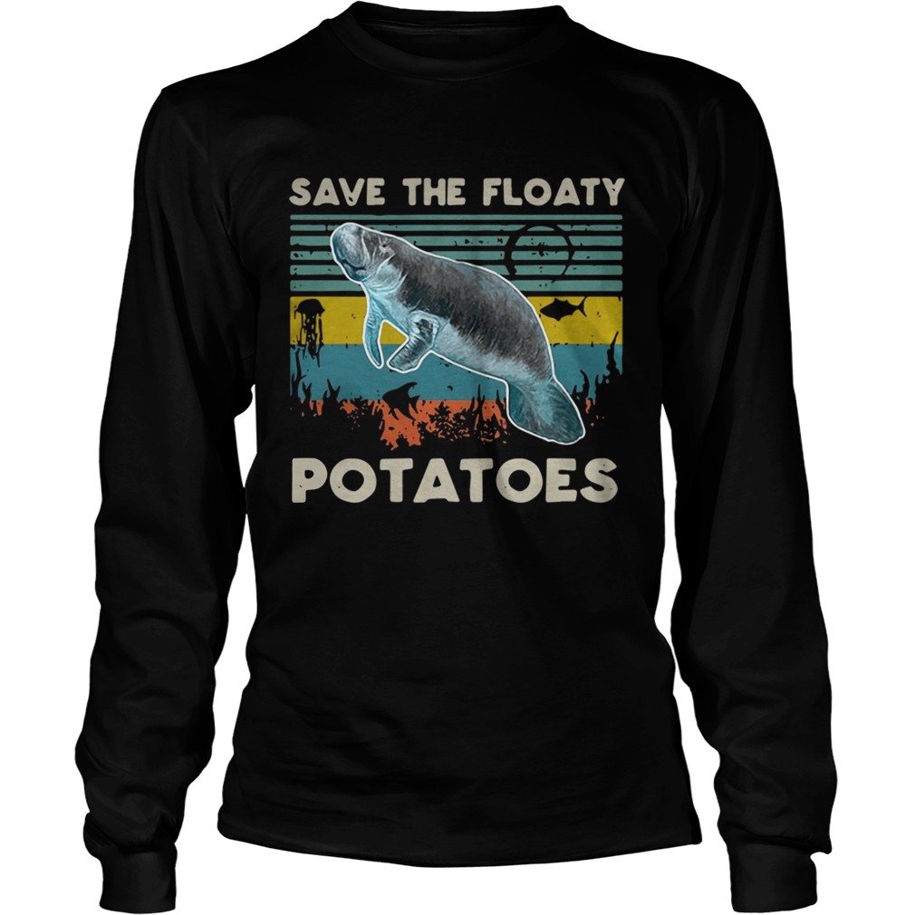 Save the floaty Potatoes vintage LongSleeve