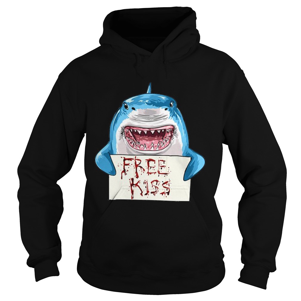 Shark Free Kiss TShirt Hoodie