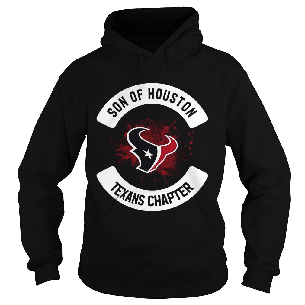 Son of Houston Texans chapter Hoodie