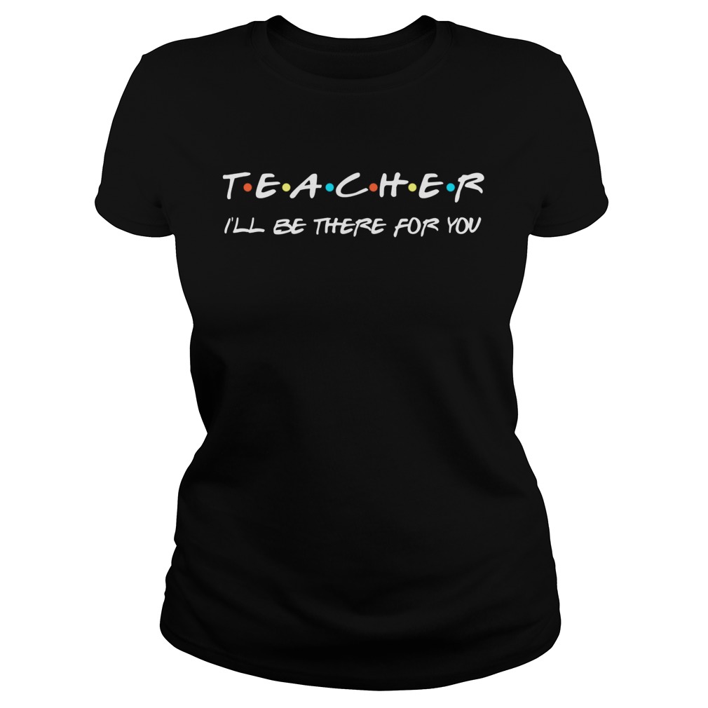 Teacher Funny T Appreciation Gift TShirt Classic Ladies
