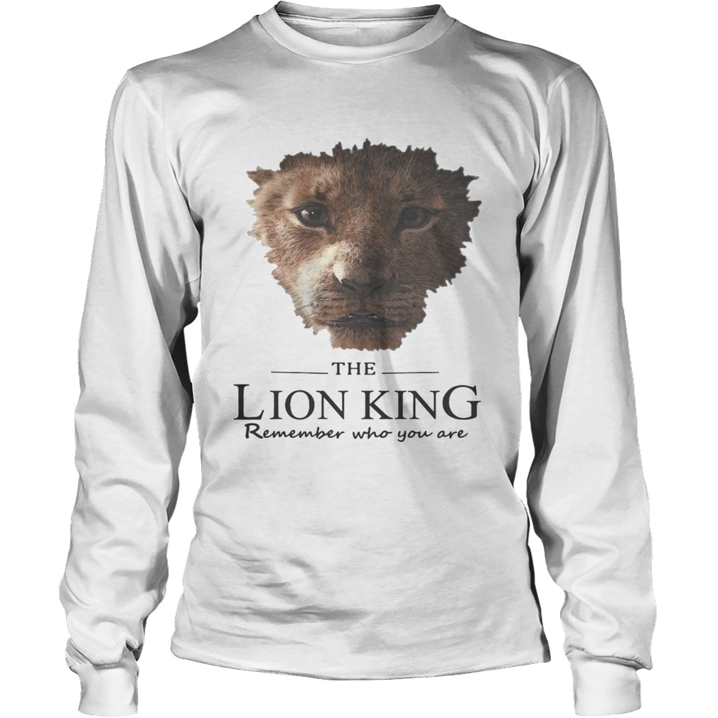 The Lion King remember who you are LongSleeve
