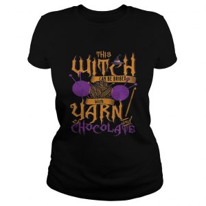The witch can be bribed with yarn chocolate Halloween Ladies Tee