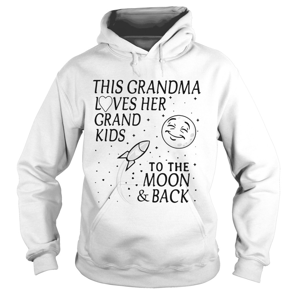 This Grandma loves her grand kids to the moon and back Hoodie