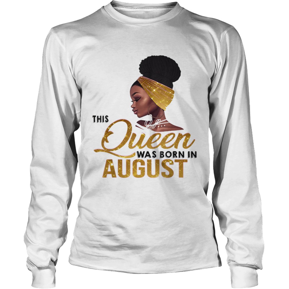 This Queen Was Born In August Black Women LongSleeve