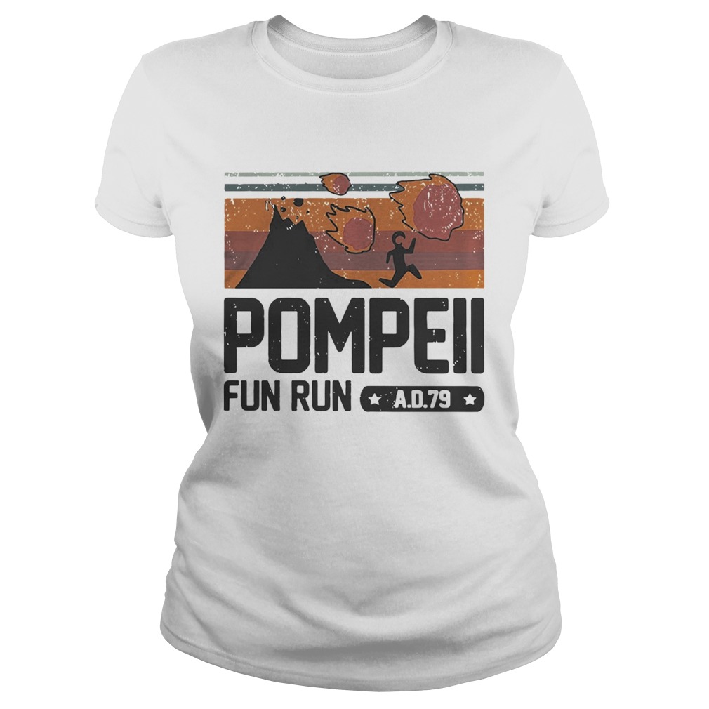 Vintage Pompeii Fun Run Ad 79 Shirt Classic Ladies