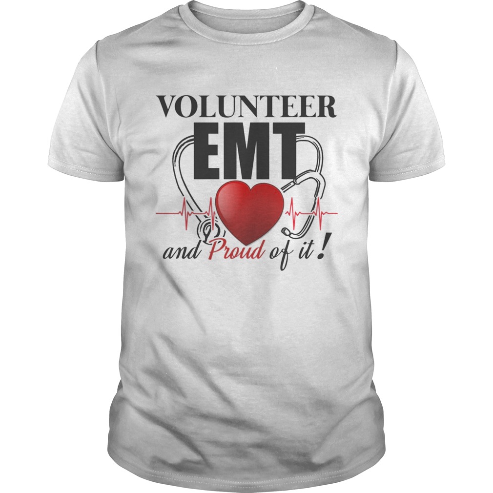 Volunteer EMT And Pround Of It TShirt