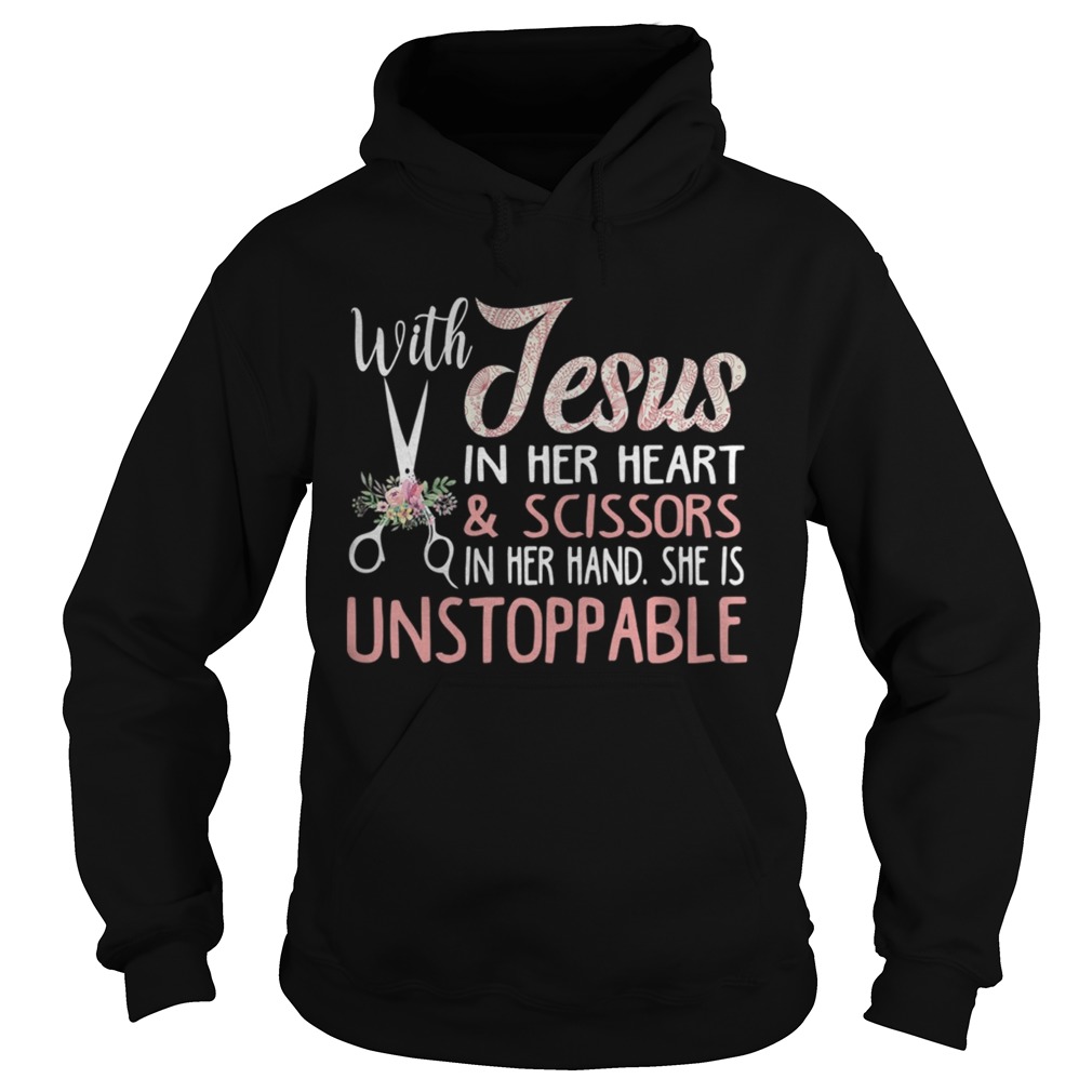 With Jesus In Her Heart Scissors In Her Hand Shes TShirt Hoodie