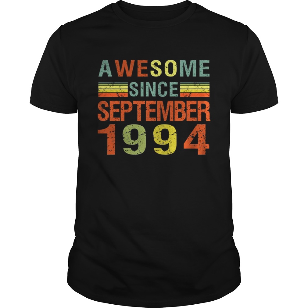 Awesome Since September 1994 25th Birthday Gift 25 Yrs Old T-Shirt