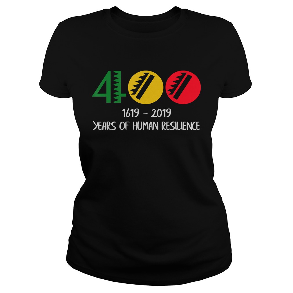 1619 Our Ancestors Project 400 Years Of Human T Classic Ladies