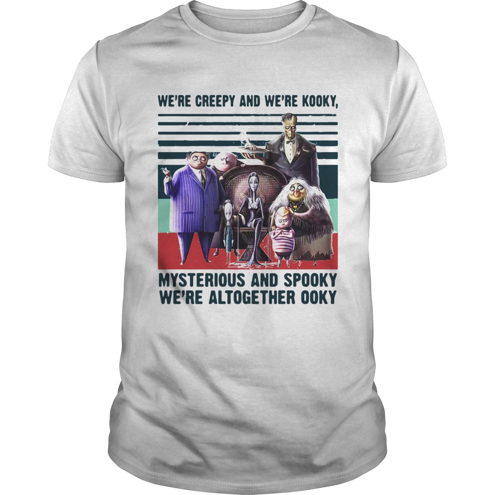Andrew Were Creepy And Were Kooky Mysterious And Spooky Were Altogether Ooky Vintage Shirt