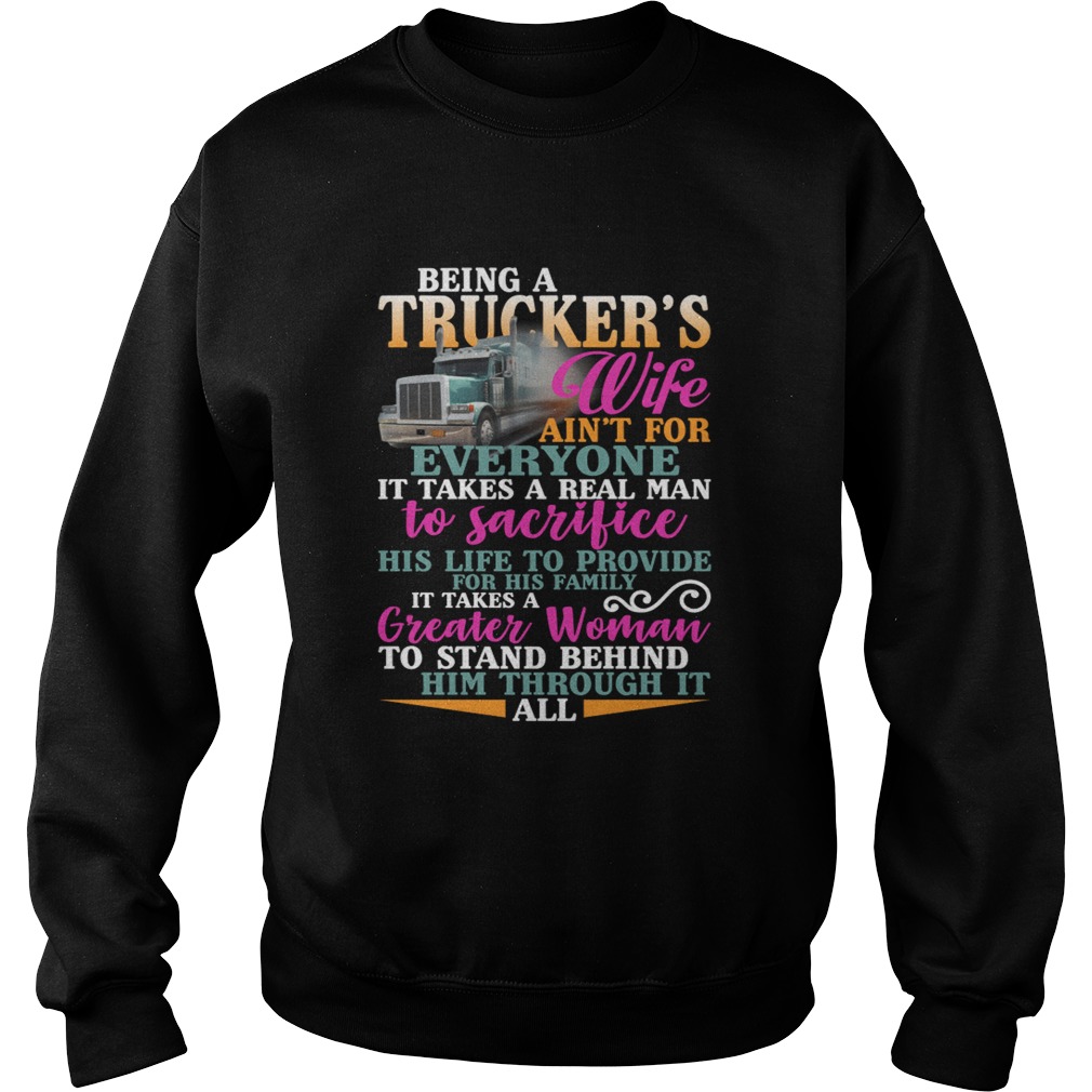 Being A Truckers Wife Aint For Everyone Funny Women Shirt Sweatshirt