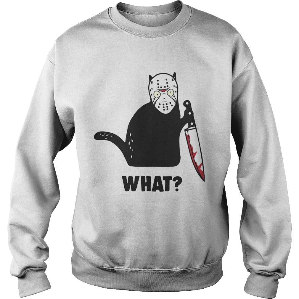 Black cat Jason Voorhees what blood knife Sweatshirt