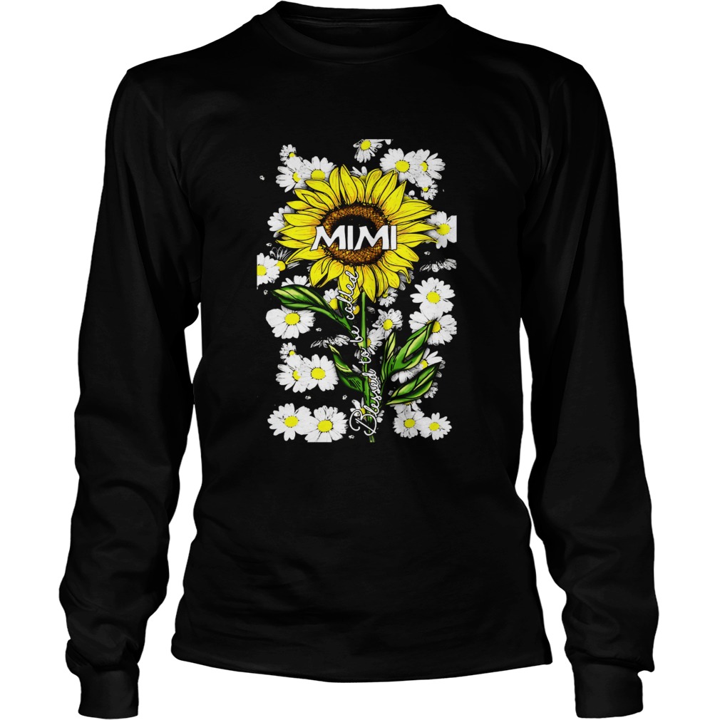 Blessed to be called mimi Sunflower daisy LongSleeve