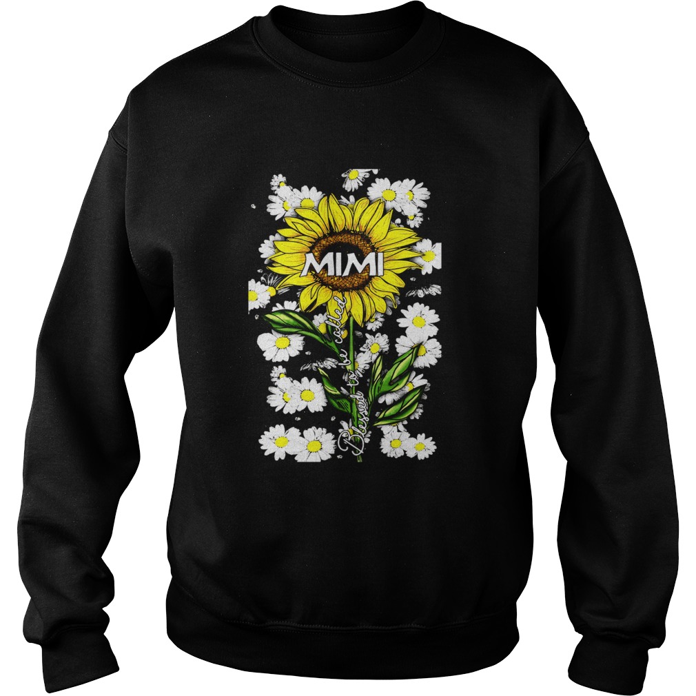 Blessed to be called mimi Sunflower daisy Sweatshirt