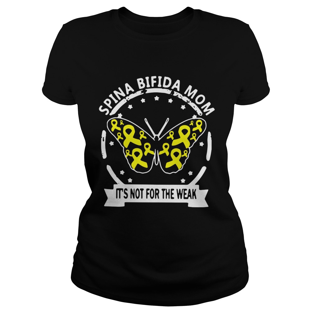 Butterfly Spina bifida mom its not for the weak Classic Ladies