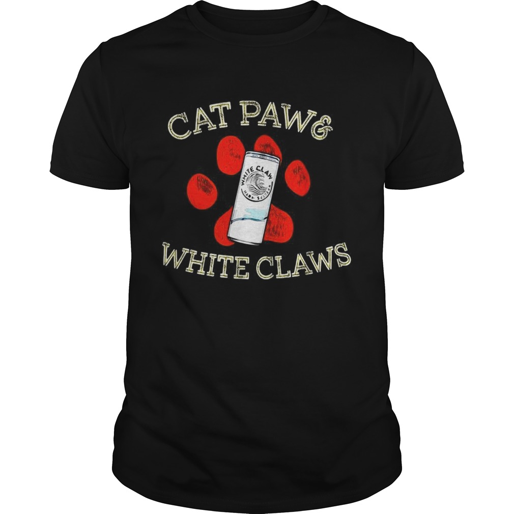 Cat paws and White Claws shirt