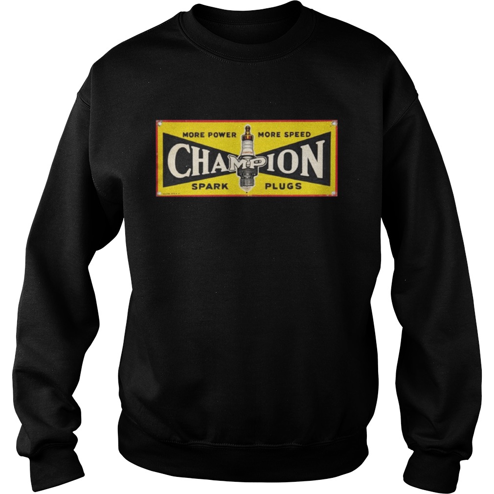 Champion Spark Plugs Shirt Sweatshirt