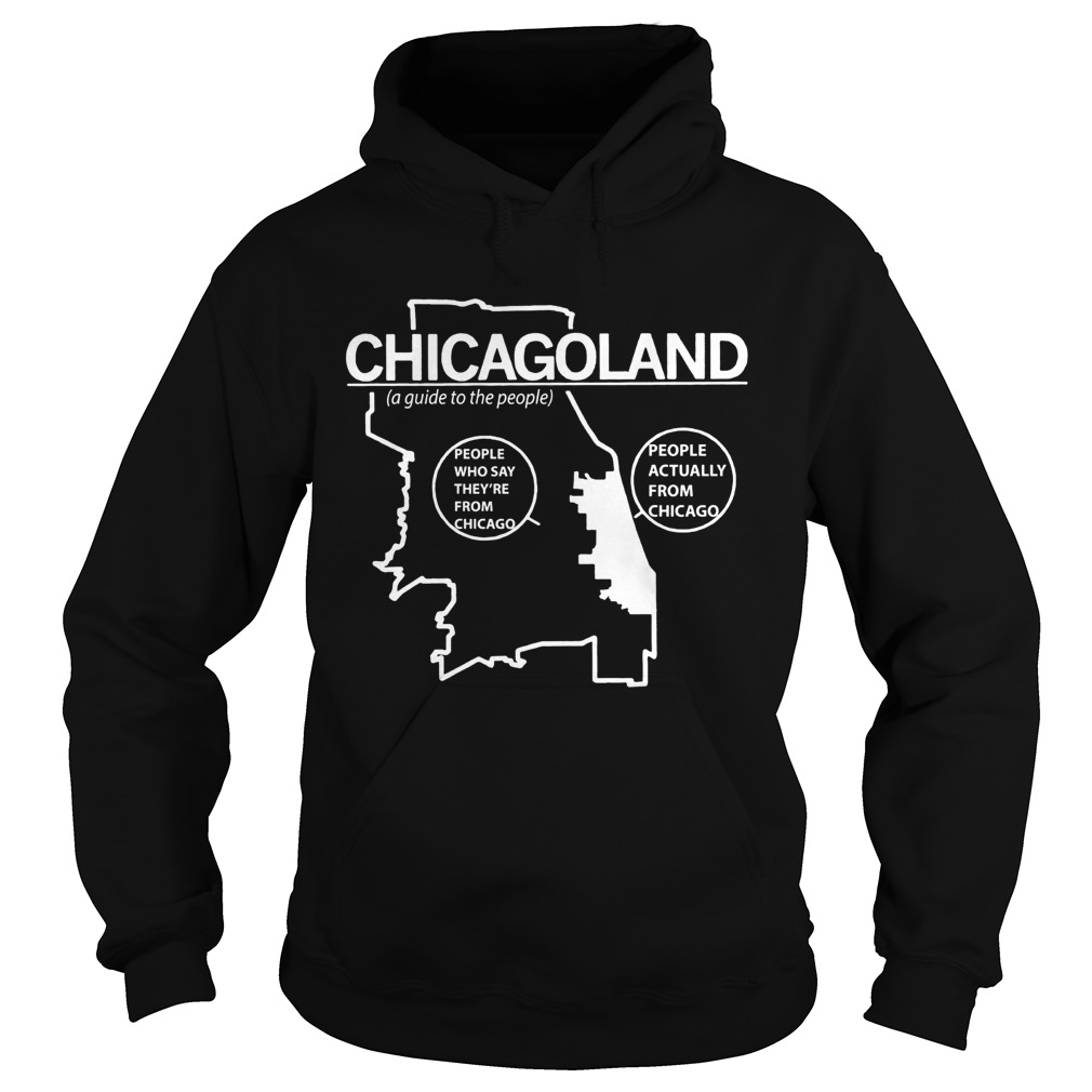 Chicagoland a guide to the people Hoodie