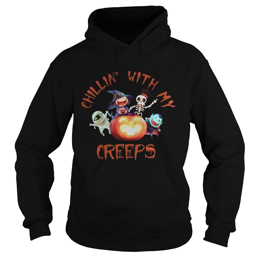 Chillin With My Creeps Funny Halloween Costume Gift TShirt Hoodie