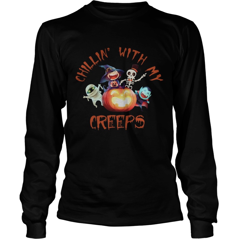 Chillin With My Creeps Funny Halloween Costume Gift TShirt LongSleeve