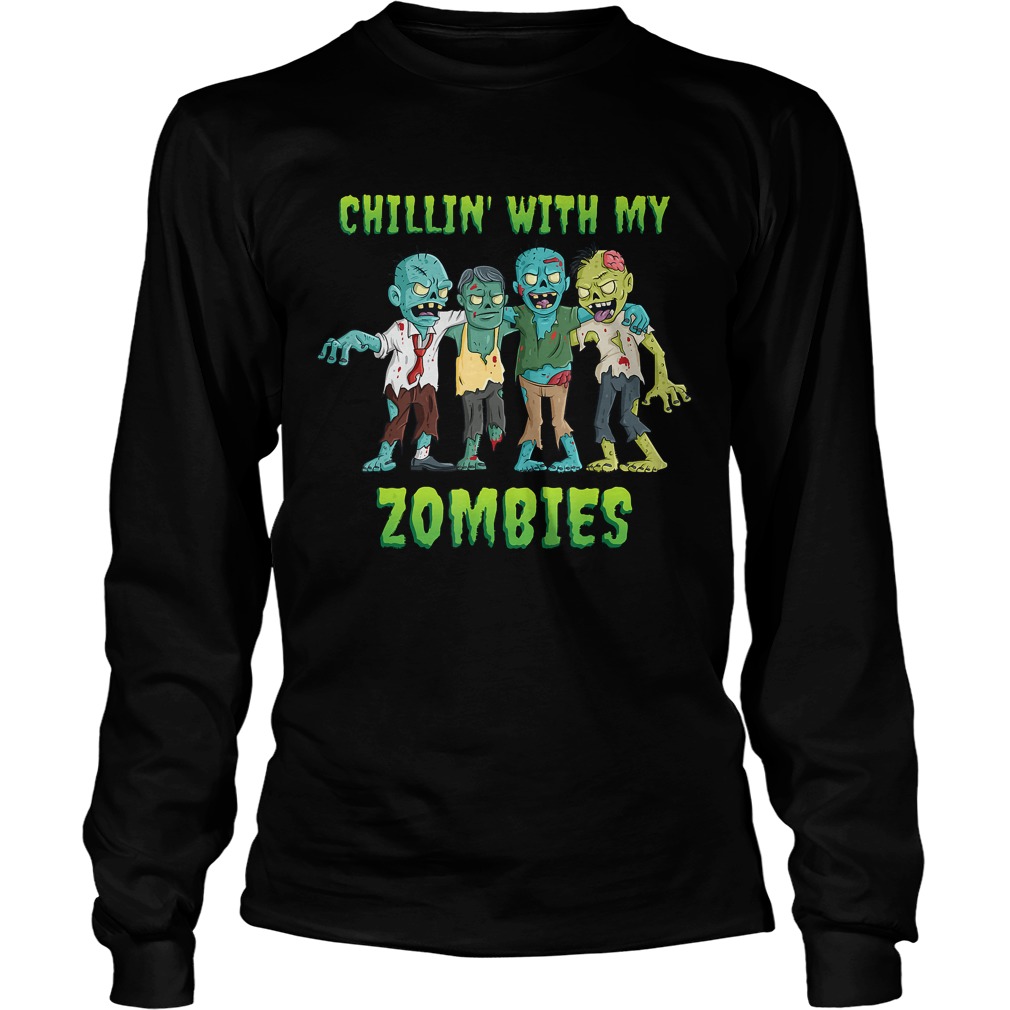 Chillin With My Zombies Halloween Boys Kids Funny TShirt LongSleeve