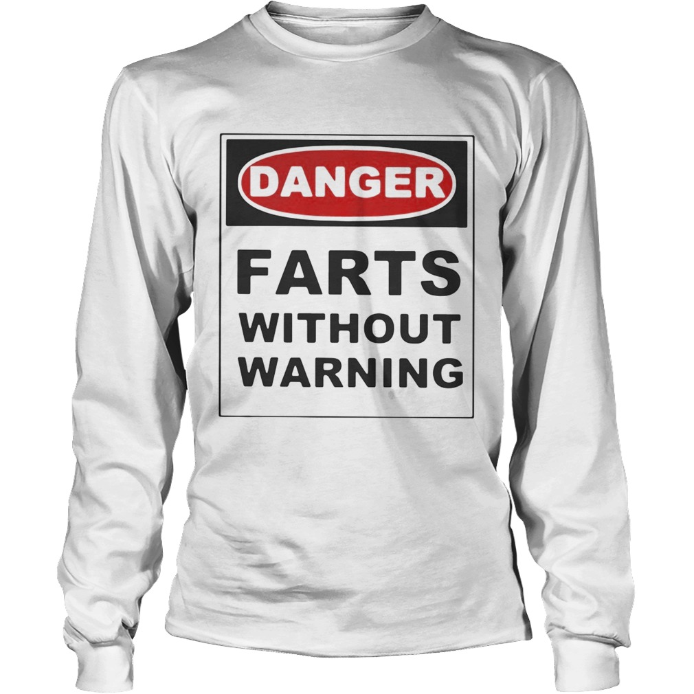 Danger farts without warning LongSleeve