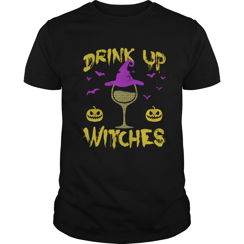 Drink Up Witches Happy Halloween Wine Drinking Women Shirt