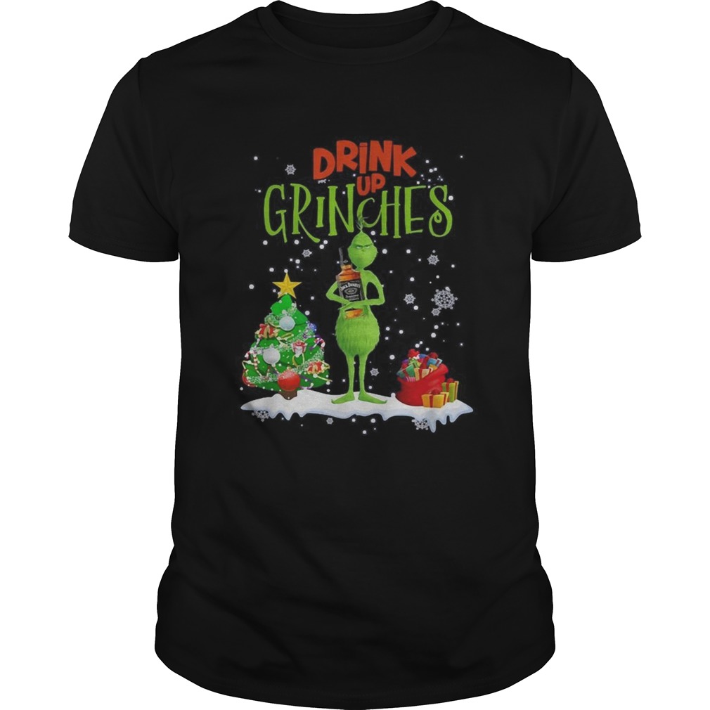 Drink up Grinches Christmas Jack Daniels shirt