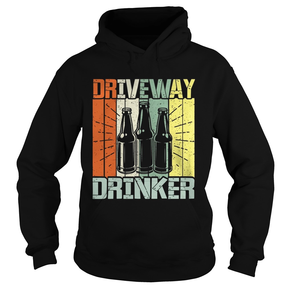 Driveway Drinker Retro Vintage Drinking Beer TShirt Hoodie