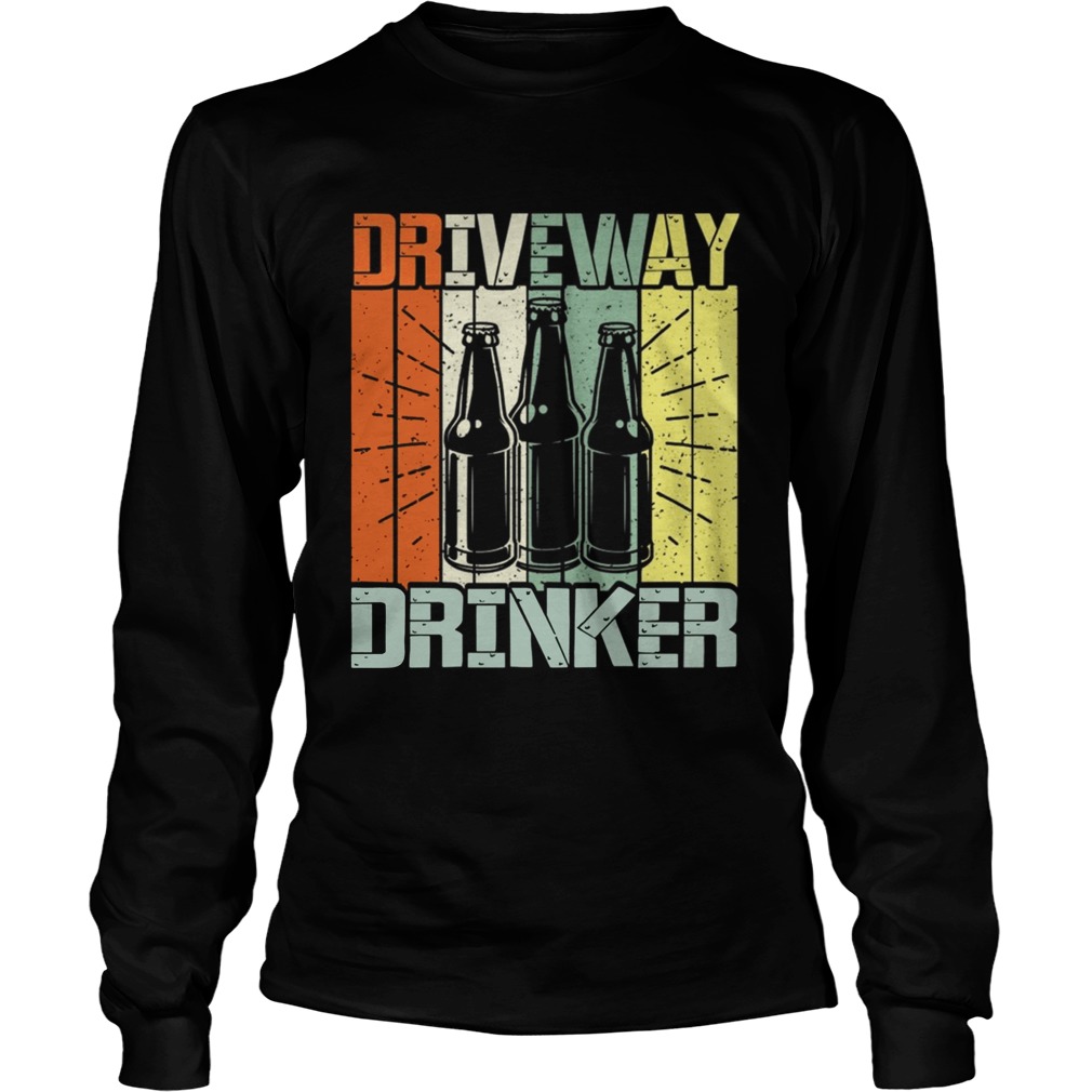 Driveway Drinker Retro Vintage Drinking Beer TShirt LongSleeve
