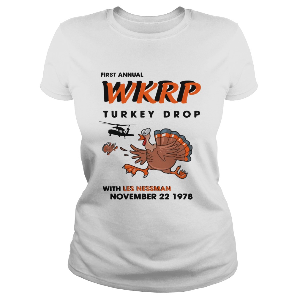 First Annual Turkey Drop Thanksgiving Day Shirt Classic Ladies