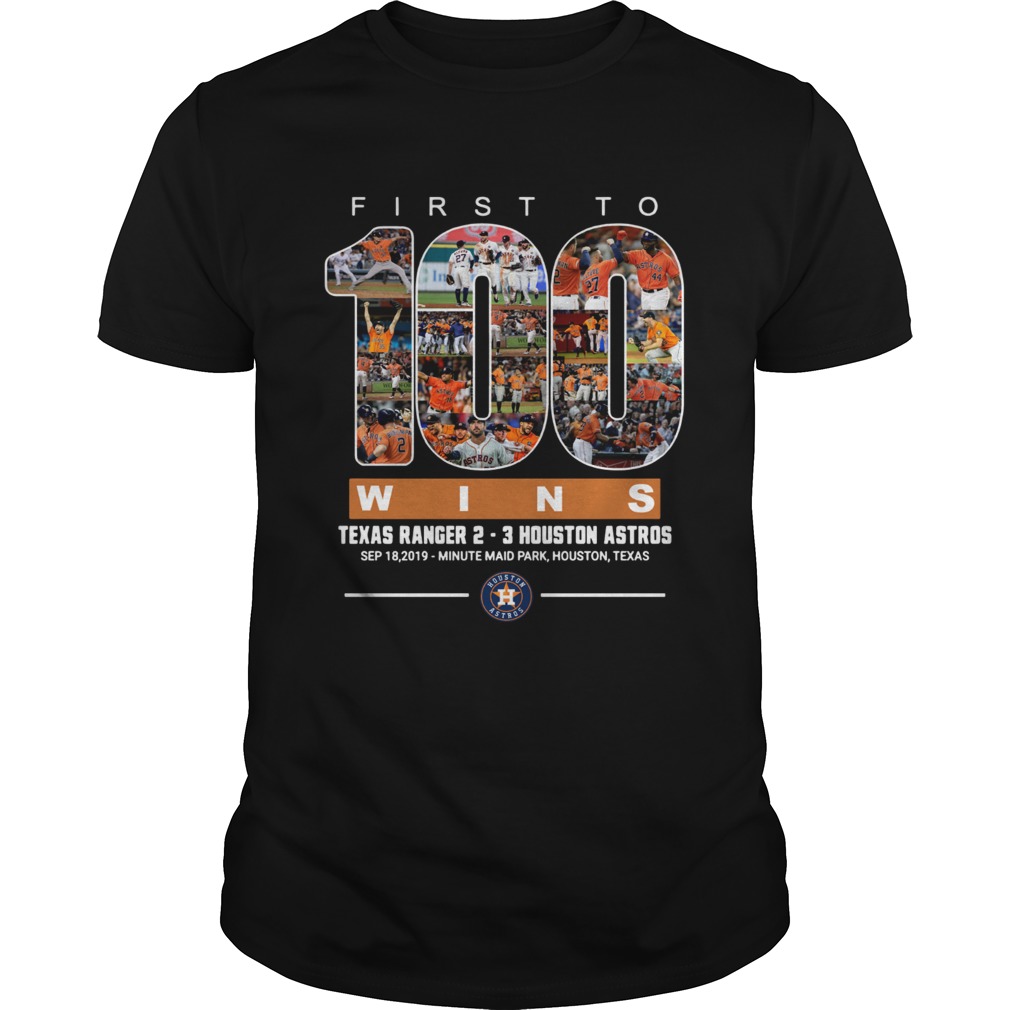 First to 100 wins Houston Astros Tshirt