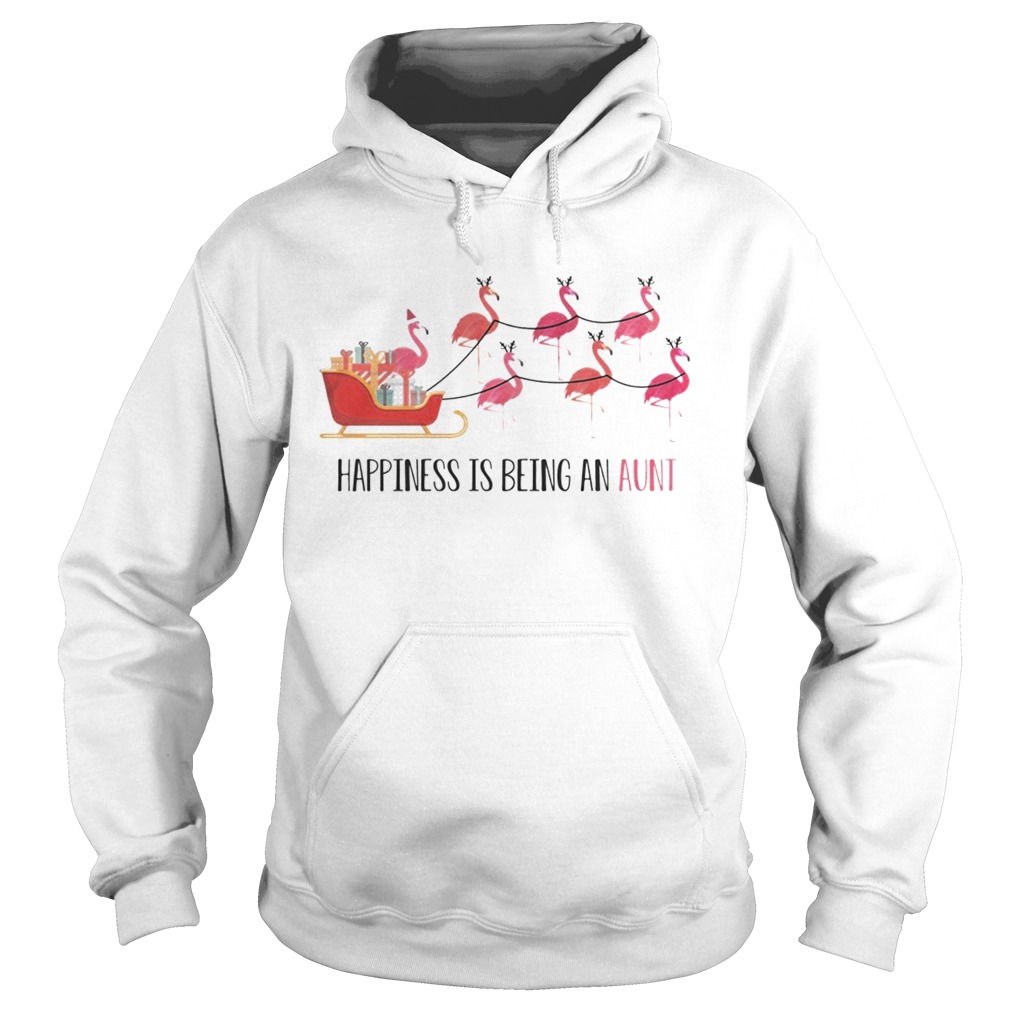 Flamingo Happiness Is Being An Aunt TShirt Hoodie