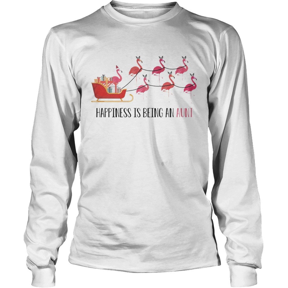 Flamingo Happiness Is Being An Aunt TShirt LongSleeve