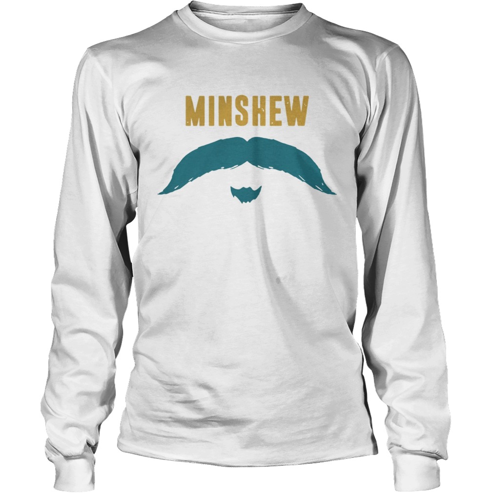 Football Jacksonville Fu Manchu Mustache Fan Minshew Shirt LongSleeve