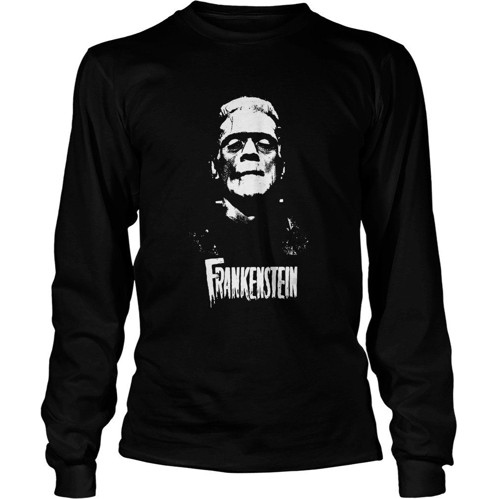 Frankenstein Monster Classic Horror Flick Shirt LongSleeve