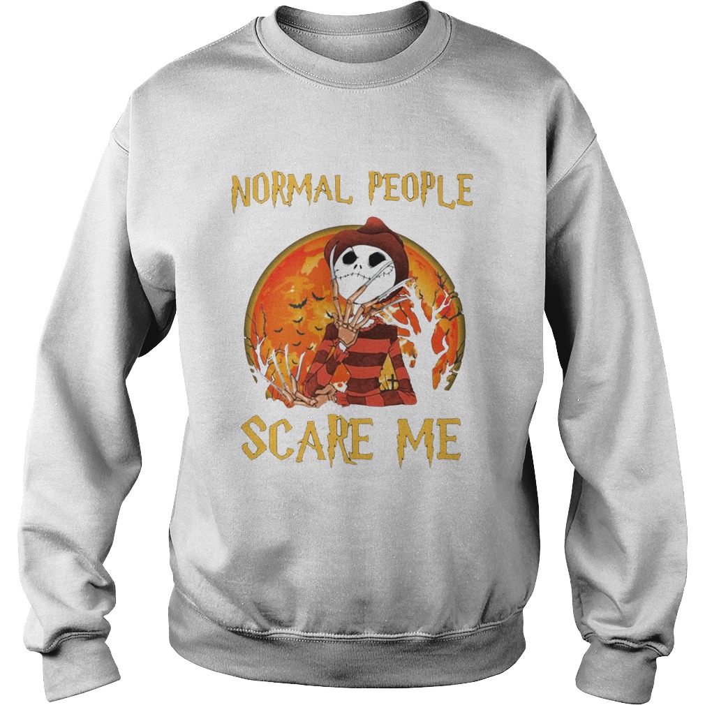 Freddy Krueger and Jack Skellington Normal People Scare Me Sweatshirt