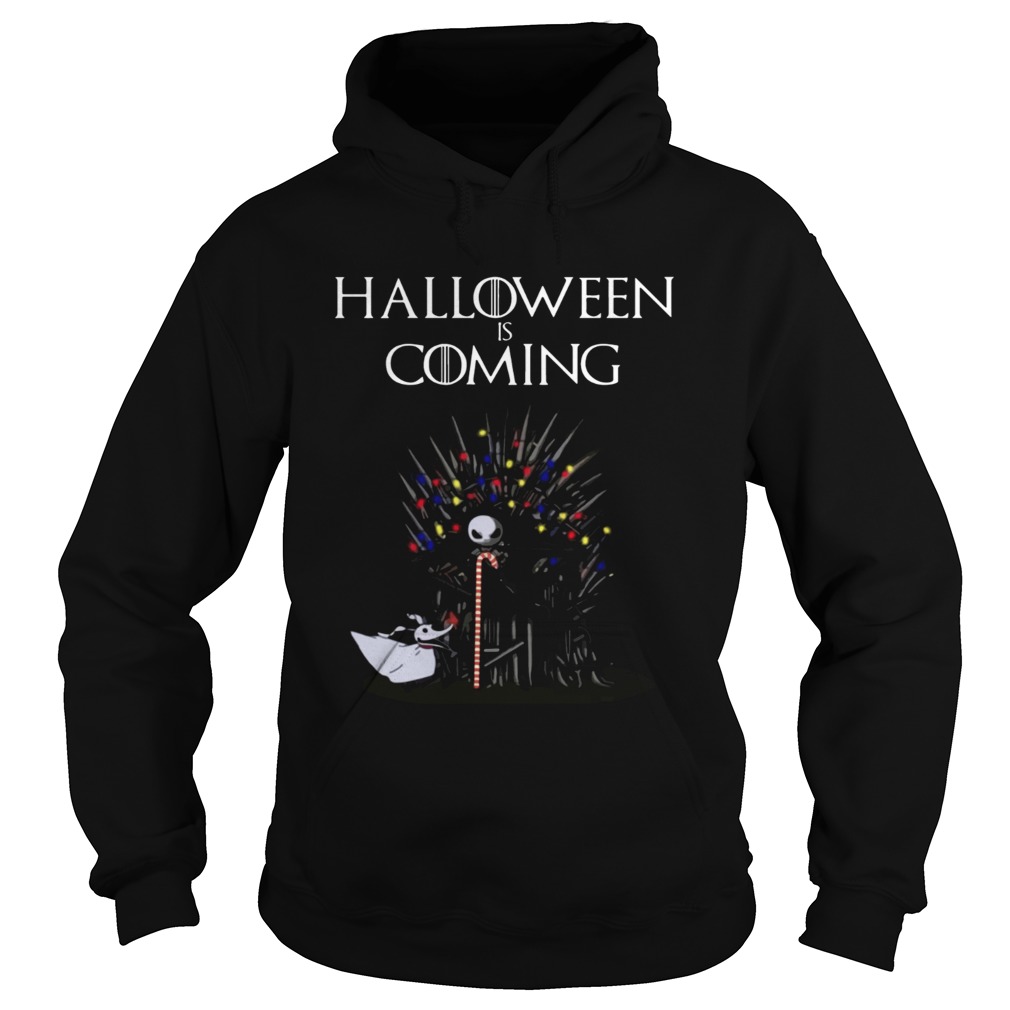 Halloween Is Coming Jack Skellington Game Of Thrones Shirt Hoodie