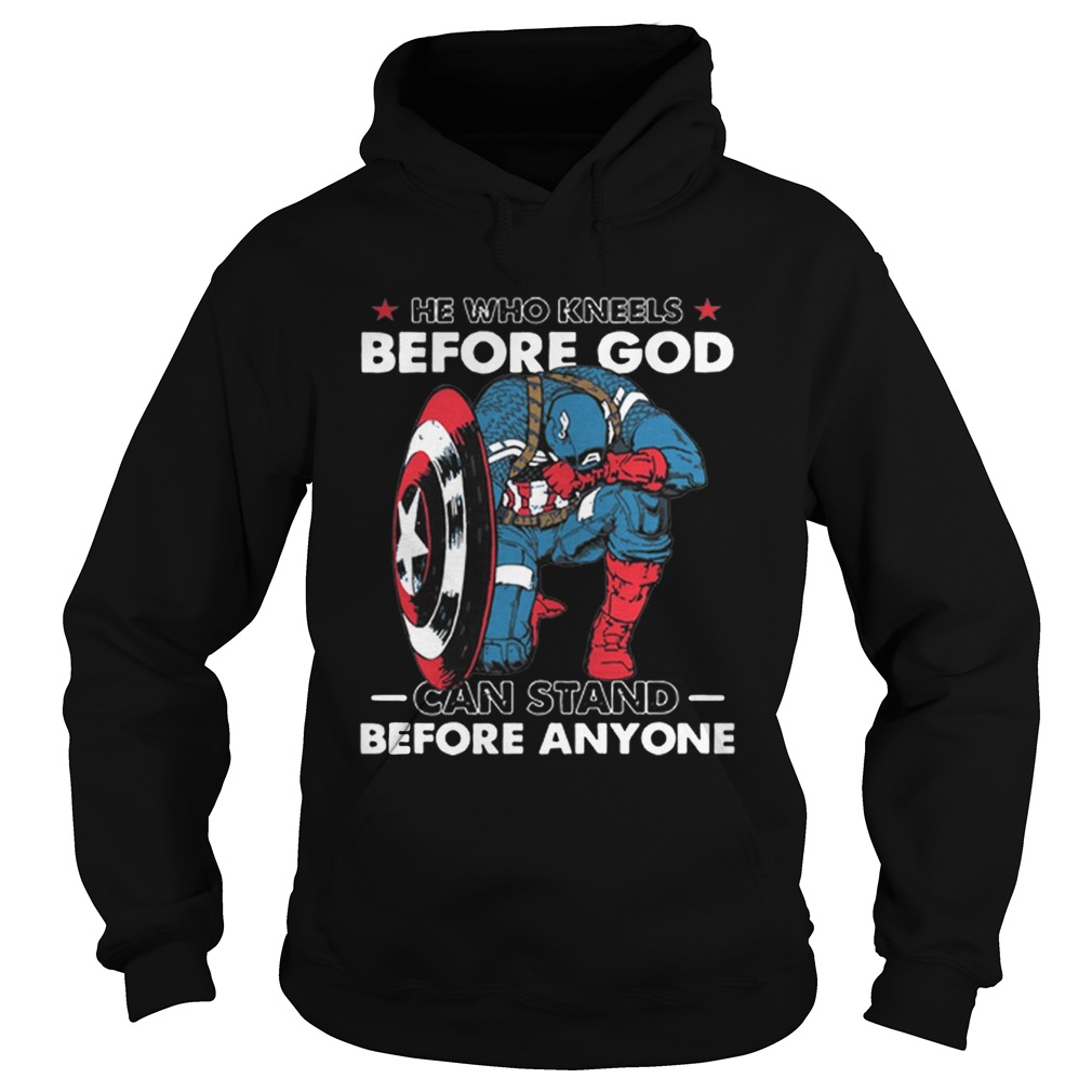 He Who Kneels Before God Can Stand Before Anyone Captain America Hoodie