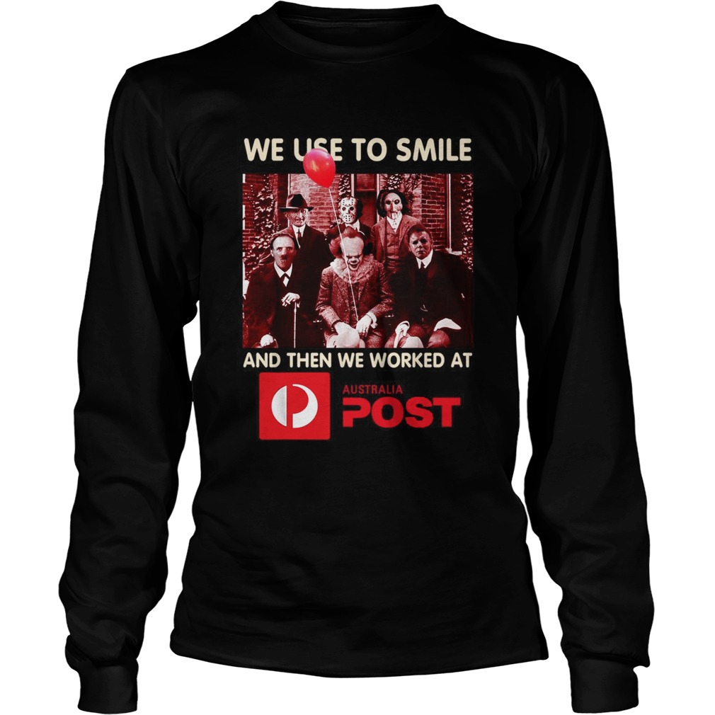 Horror character movie We use to smile and then we worked at Australia Post LongSleeve