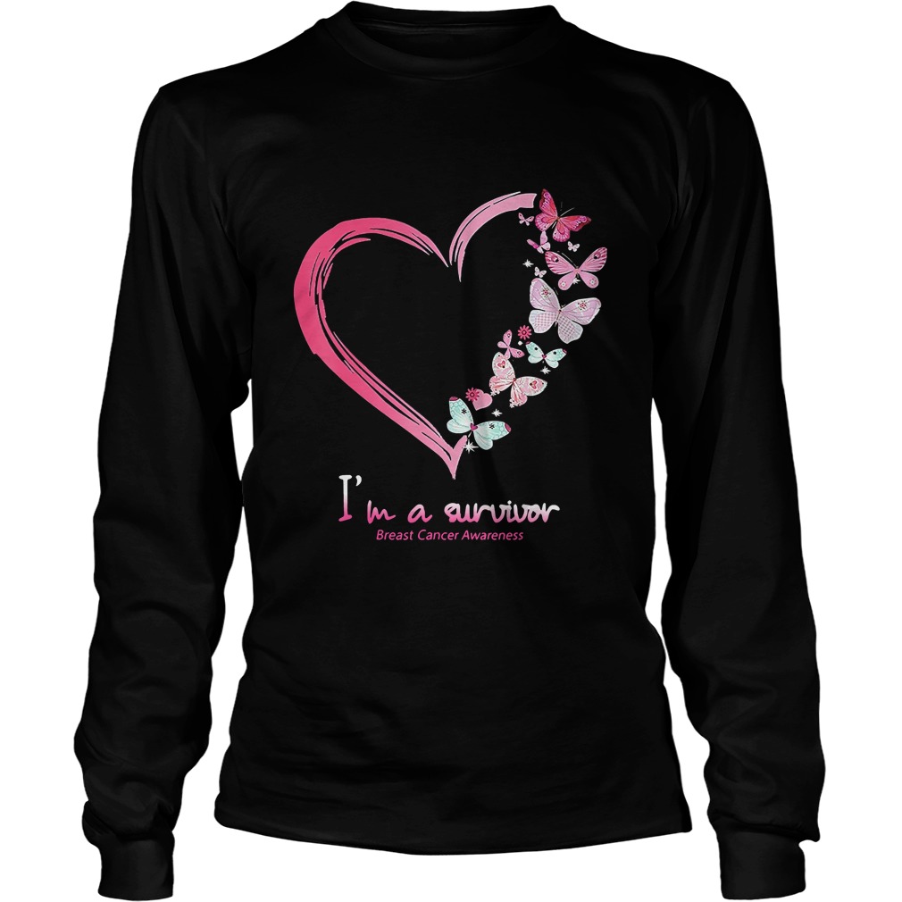 Im A Survivor Breast Cancer Awareness Shirt LongSleeve