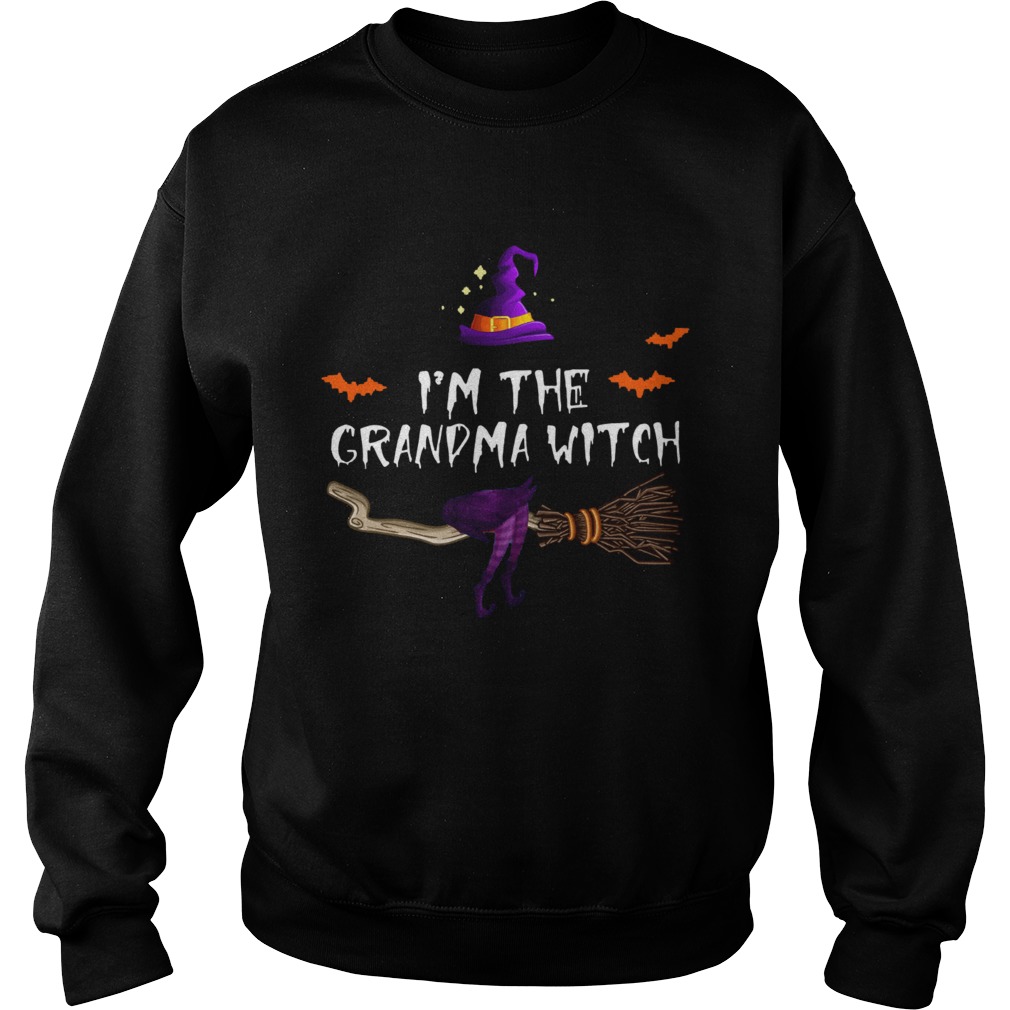 Im the Grandma witch Sweatshirt