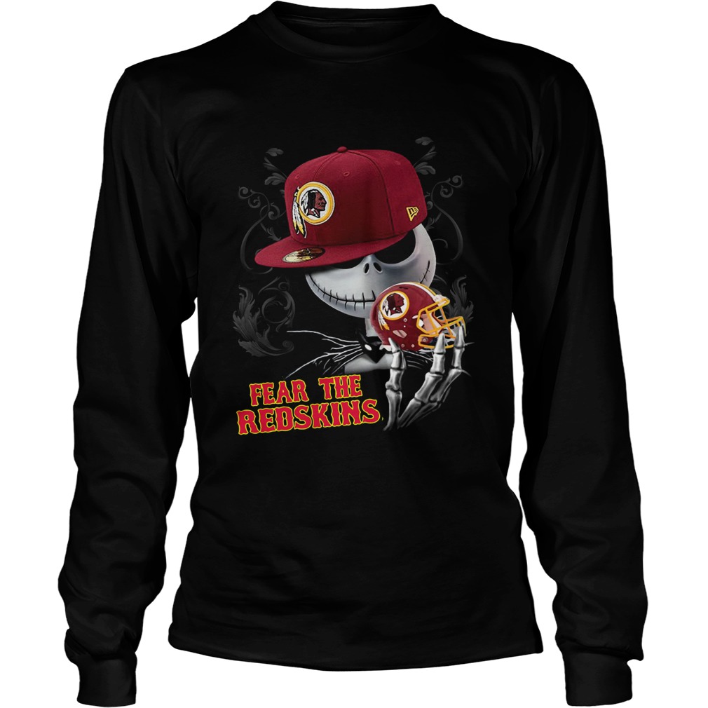 Jack Skelington Fear The Redskins Shirt LongSleeve